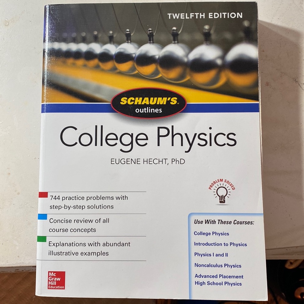 Schaum’s Outlines: College Physics